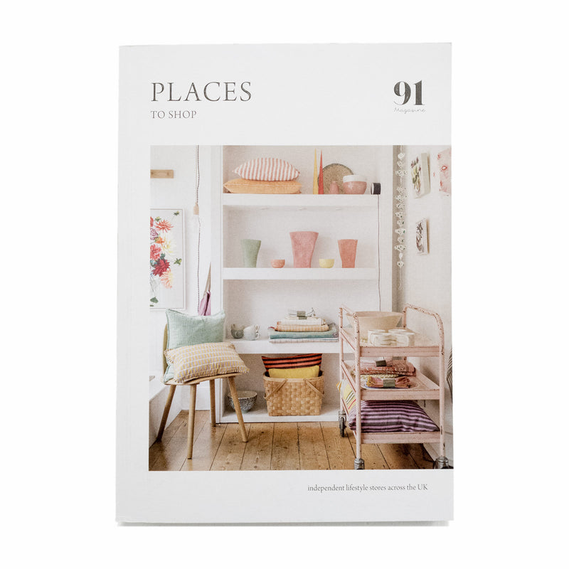 Places To Shop by 91 Magazine