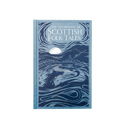 The Anthology Of Scottish Folk Tales